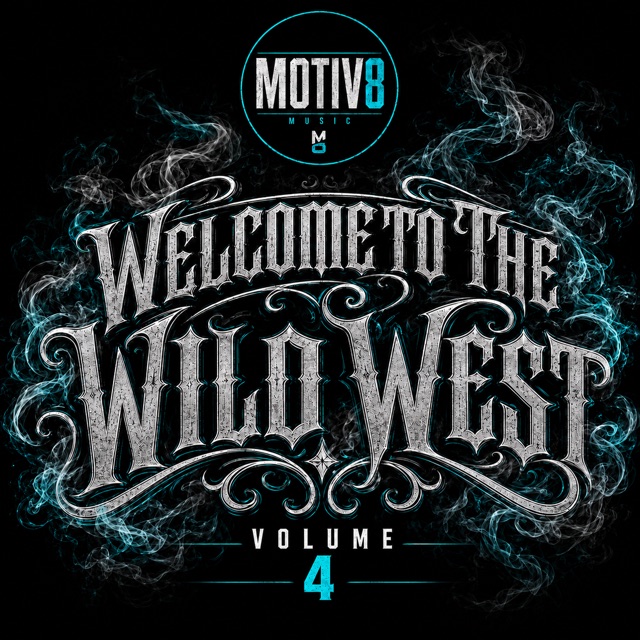 Motiv8 Music Volume 4: Welcome to the Wild West album cover